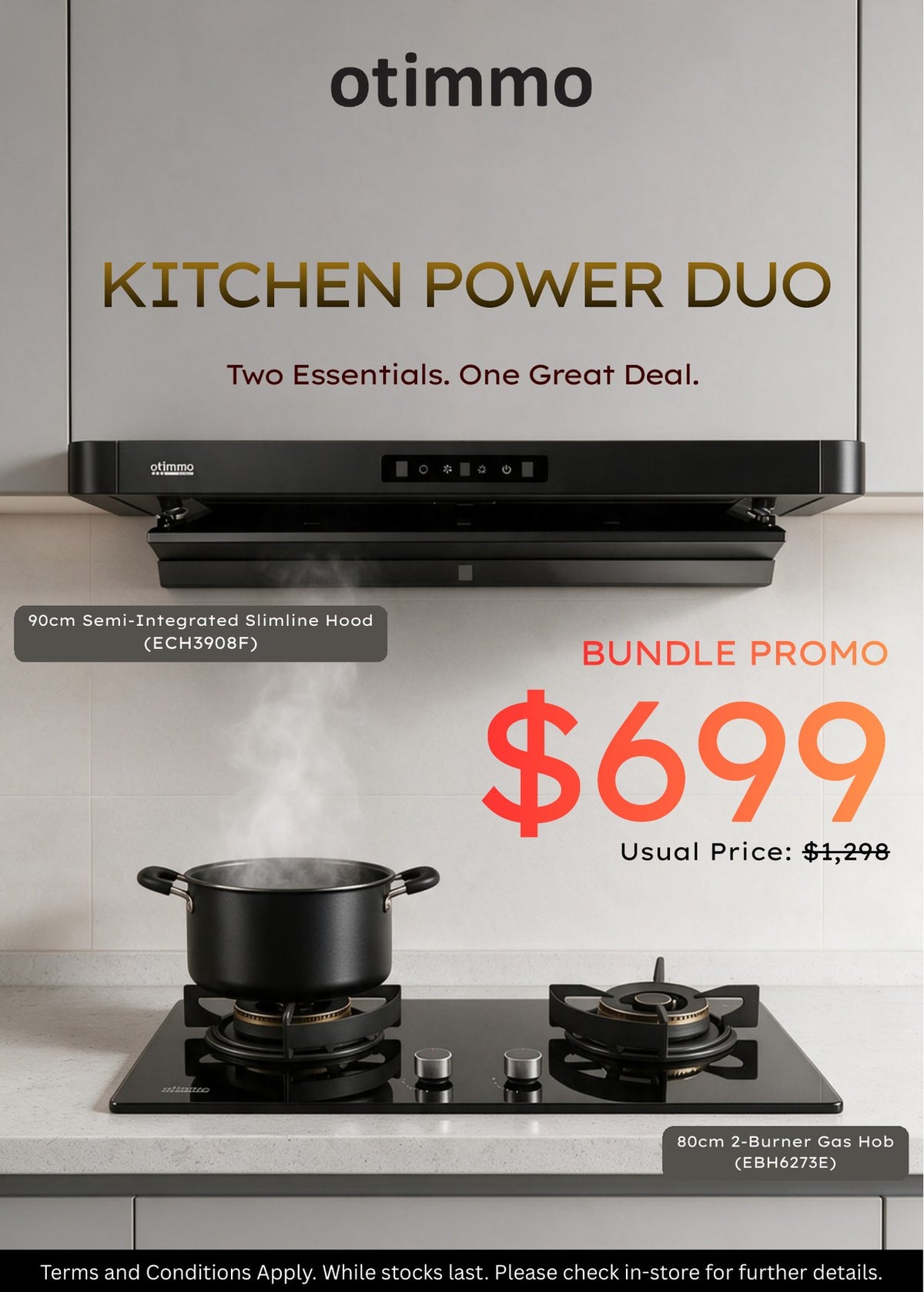 Otimmo Kitchen Power Duo bundle promo: ECH3908F hood and EBH6273E gas hob for $699, usual price $1,298