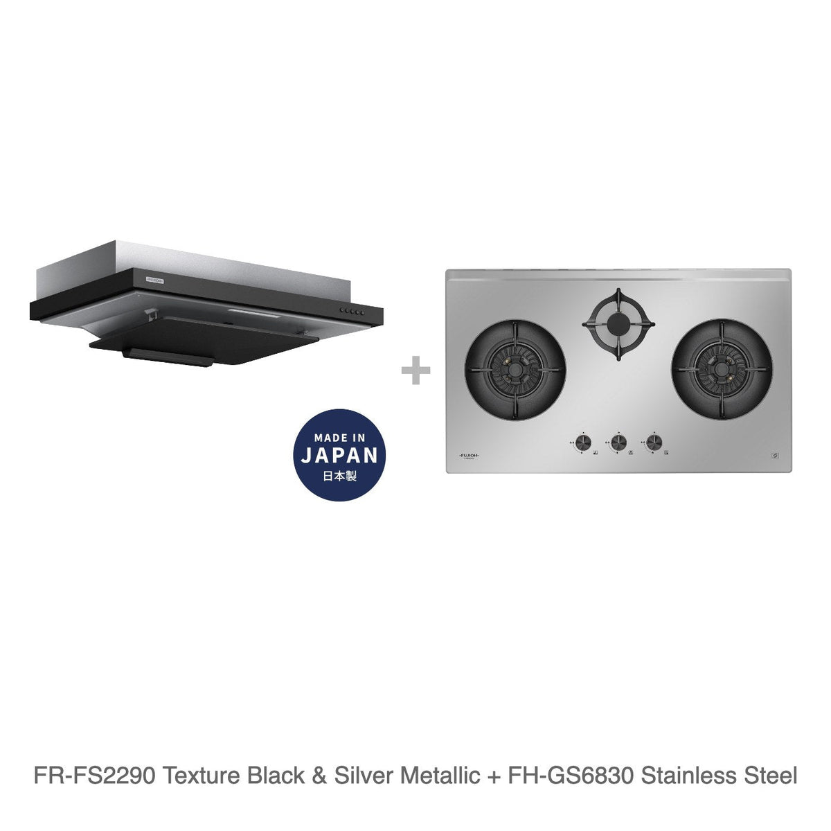 FR-FS2290 Texture Black & Silver Metallic + FH-GS6830 Stainless Steel