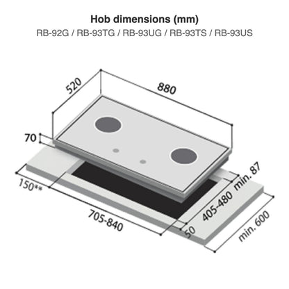 Hob dimensions: RB-92G / RB-93TG / RB-93UG / RB-93TS / RB-93US